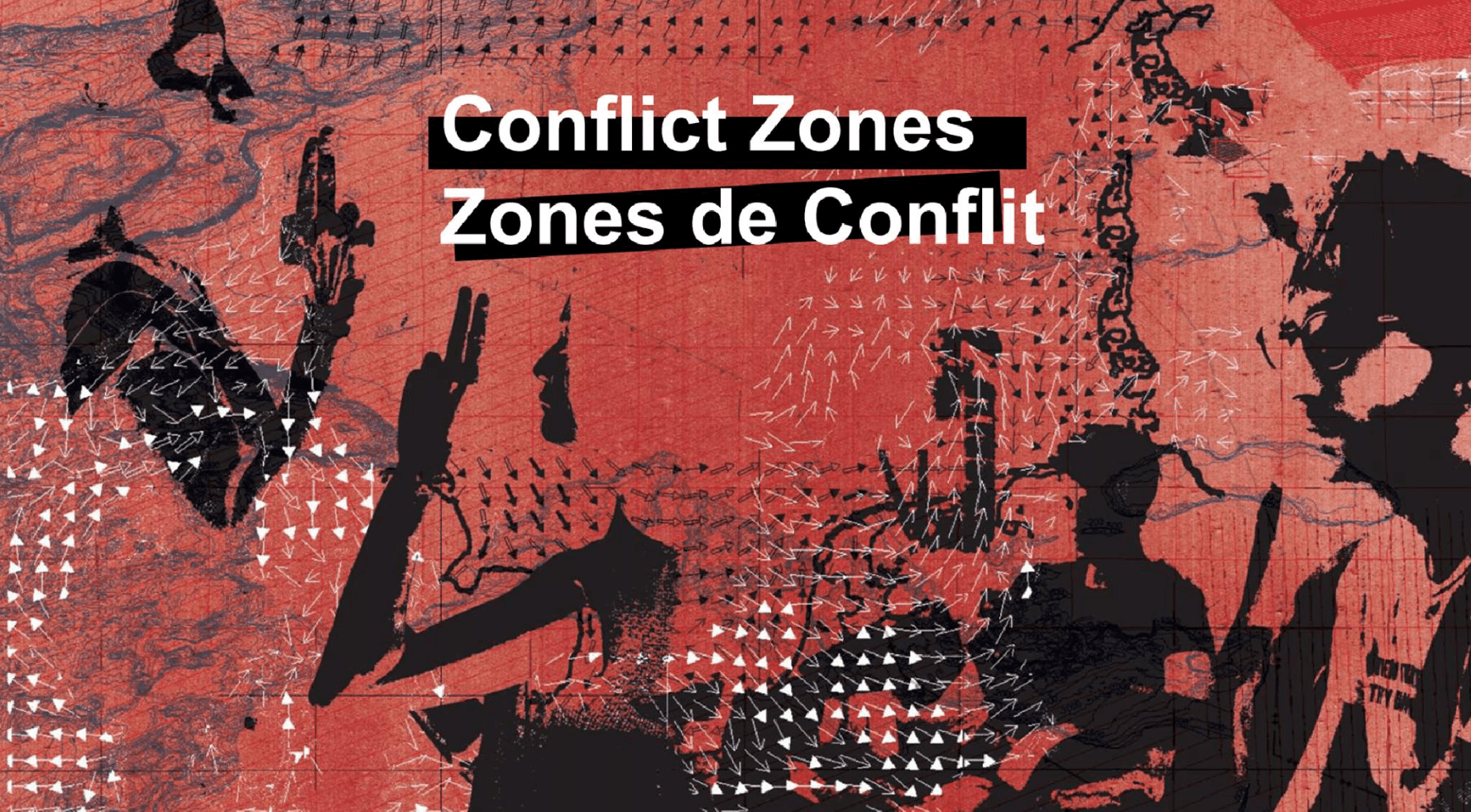 Conflict Zones | Zones de Conflit